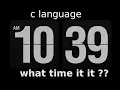 C programming project Print digital clock with current time