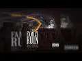 The Family Ruin - Let It Burn