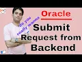 How To Submit Concurrent Program From Backend In Oracle Oracle Shooter