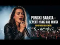 Download Lagu Pongki Barata - Seperti Yang Kau Minta | COVER VERSI ROCK ENERGI