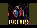 Lagu DANCE MORE