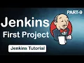 Getting started with JOBS Jenkins First Project Jenkins Tutorial