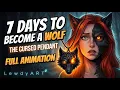 The Pendant That Changed Her Animated Werewolf TF FULL TF ANIMATION