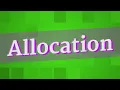 ALLOCATION pronunciation How to pronounce ALLOCATION