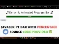 Create a Dynamic Animated Progress Bar Using JavaScript
