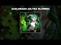 Download Lagu ACELERADA (ULTRA SLOWED) - 1 HOUR