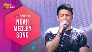 Download NOAH Medley (Dara, Separuh Aku, Wanitaku) | HUT ANTV 28 MP3