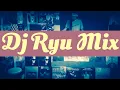 Dj Ryu Mix (Mikunjo Studio)
