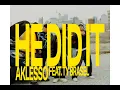 Aklesso - He Did It feat Ty Brasel Visualizer