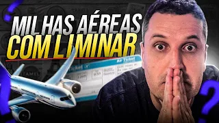 O que são CONTAS LIMINAR com Milhas Aéreas?