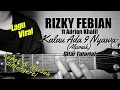 Download Lagu (Gitar Tutorial) RIZKY FEBIAN - Kalau Ada 9 Nyawa (Alamak) ft Adrian Khalif |Mudah dimengerti pemula