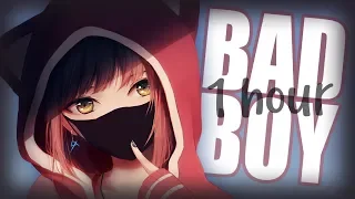 Nightcore Bad Boy 1 HOUR 