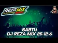 Lagu SABTU DJ REZA MIX | 6 DESEMBER 2025 | LIVE STREAMING TERBARU 