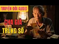 Download Lagu Cha Già Trúng Số – Tấm Vé Định Mệnh Và Cái Giá Đau Thương