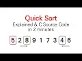 Quick Sort Explained C Source Code in 2 minutes