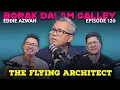Download Lagu PODCAST Borak Dalam Galley EP120 feat Eddie The Flying Arkitek 