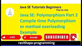 Java SE Polymorphism part 2 Method overloading or static binding example