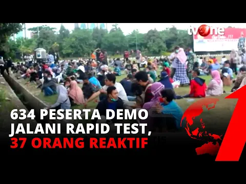 Sebanyak 634 Peserta Demo di Surabaya Jalani Rapid Test, 37 Orang Dinyatakan Reaktif | tvOne