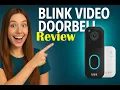 Blink Doorbell Review