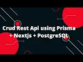 Next js 14 Tutorial Crud Rest Api using Prisma Nextjs PostgreSQL