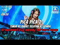 Download Lagu DJ TIMUR KE BARAT SELATAN KE UTARA X PICA PICA 2 BREAKBEAT FULL MELODY TERBARU 2025