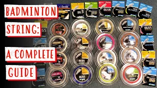Everything You Need To Know About BADMINTON STRING - String Type Tension and MORE
