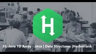 38 JAVA 1D Array - Java Data Structures Hackerrank