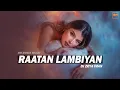 Download Lagu Raataan Lambiyan (Remix) DJ Zoya | Jubin Nautiyal | Shershaah | Sidharth, Kiara | Tanishk Bagchi |