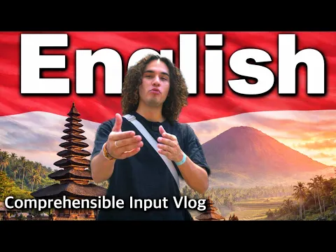 My First Day in Indonesia | Comprehensible Input Vlog