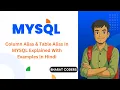 Column Alias Table Alias in MySQL Explained with Easy Examples In Details bharatcoders