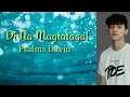DI MAGTATAGAL - PSALMS DAVID - LYRICS