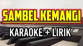 Download Karaoke Sambel Kemangi + Lirik MP3