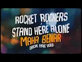 Download Lagu Rocket Rockers x Stand Here Alone - Maha Benar (Official Lyric Video)