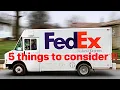 FedEx delivery driver 5 mistakes new drivers make