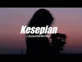 Download Lagu Dygta - Kesepian (Slowed+Reverb)