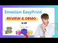Emotion EasyPrint Review Full Demo - Legit or SCAM Exposed
