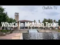 Things to do in McAllen Texas Texas Travel Series