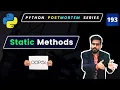 How to Use Static Methods in Python Python Programming Basics
