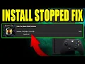 Fix Xbox Game Installation Stopped Error