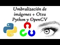 Image Thresholding in Python and OpenCV