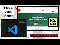 How To Vibe Code For Free Using Kilo Code In Vs Code Create A Website Fast