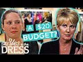 Bridesmaid ONLY Has A 20 Budget For Her Dress Say Yes To The Dress Bridesmaids