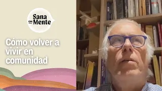 Salud mental: La importancia de vivir en comunidad