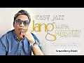 Download Lagu JANG LUPA MALUKU | Senandung Dilale #jazz #youtubemusic