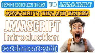 Introduction to JavaScript What is document getElementById Method in JavaScript Explained