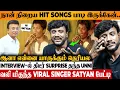 Download Lagu ROJA ROJA பாடுன SINGER நான் தான் ♥️ பல வருஷ போராட்டம் 😢 Satyan Emotional Interview | Unnikrishnan