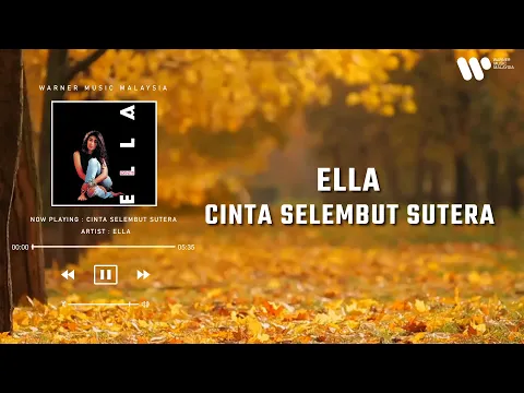 Download MP3 Ella - Cinta Selembut Sutera (Lirik Video)