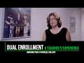 Dual Enrollment - A Teachers Experience