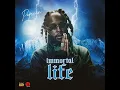 Immortal Life