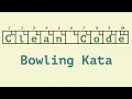 Bowling Game Kata